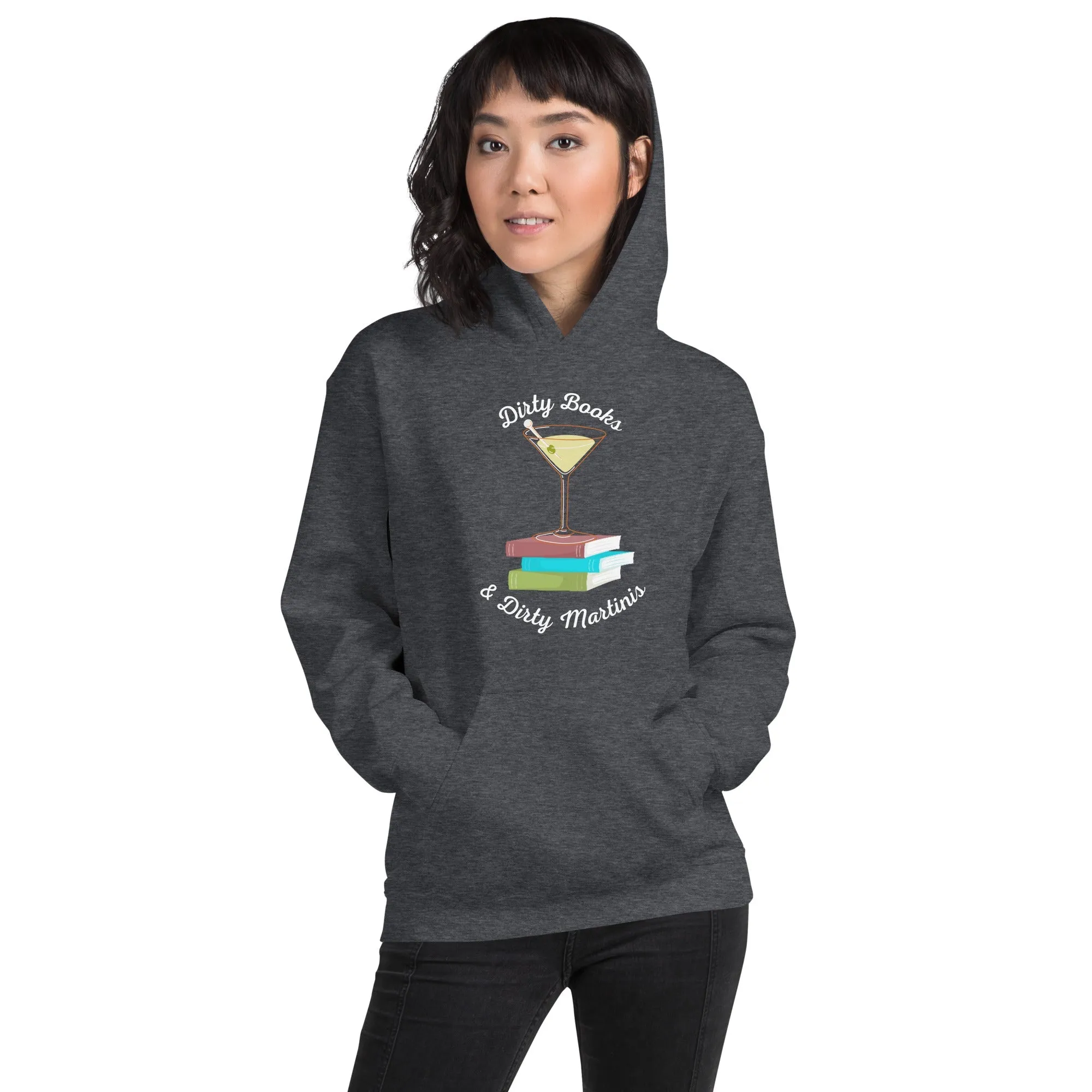 Dirty Books & Dirty Martinis Hoodies