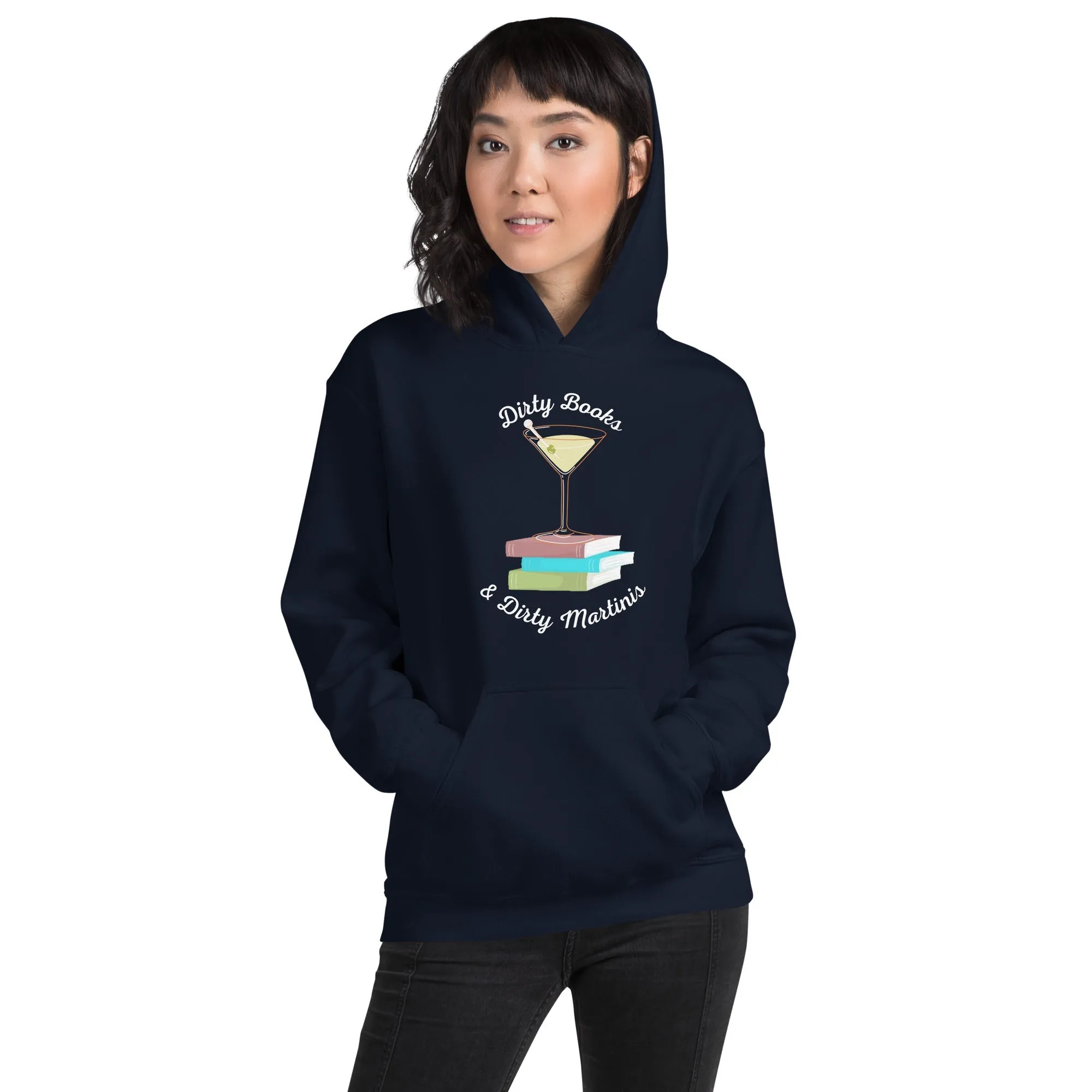 Dirty Books & Dirty Martinis Hoodies